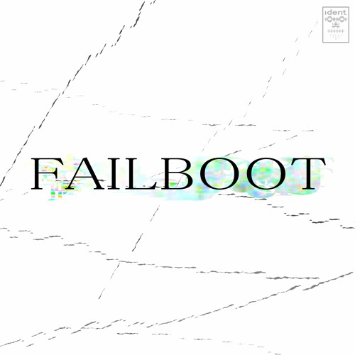 ident & Zrmpa - failboot